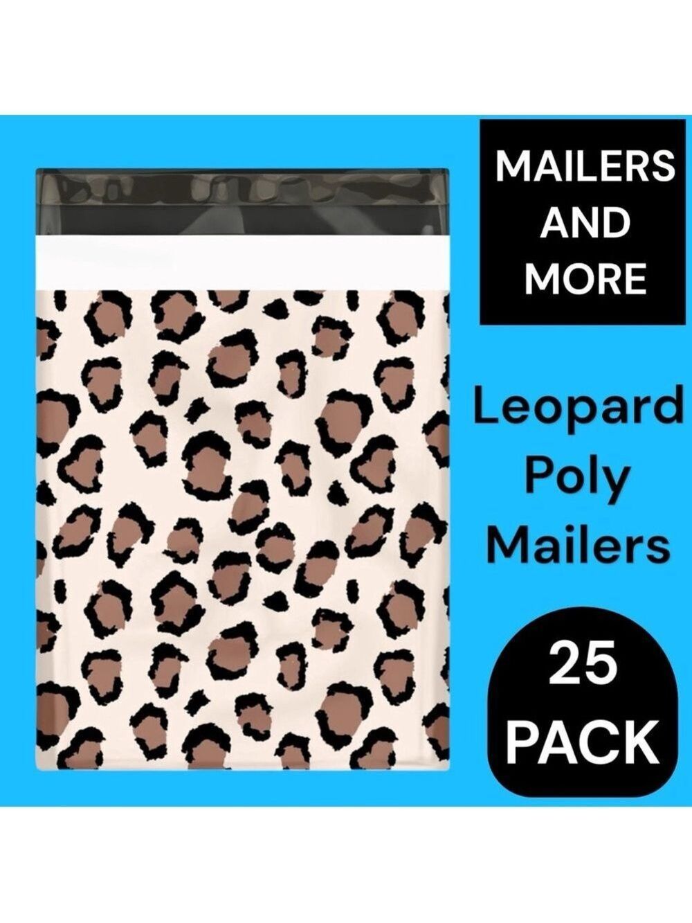 25 10X13 Poly Mailers Leopard Shipping Envelopes Bags PRICE IS FIRM - Picture 5 of 9